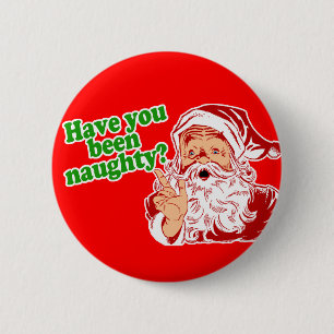 Badge Rond 5 Cm Avez-vous été vilains ?