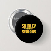 Badge Rond 5 Cm Avion ! Vidéo, Shirley Vous Ne Pouvez Pas Être Sér (Devant & derrière)