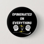 Badge Rond 5 Cm Avis Sur Tout (Devant)