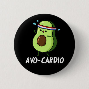 Badge Rond 5 Cm Avocardio Exercice Drôle Pun Avocat Fond Sombre