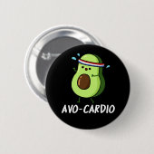 Badge Rond 5 Cm Avocardio Funny Excercise Avocado Pun Dark BG (Devant & derrière)