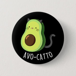 Badge Rond 5 Cm Avocatto Funny Avocado chat pun Dark BG
