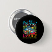 Badge Rond 5 Cm Aw Ship It's A Girls Trip 2026 Girl Cruise Vacatio (Devant & derrière)