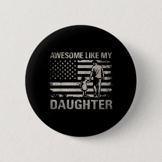 Badge Rond 5 Cm Awesome Like Daughter for Dad Men Papa s