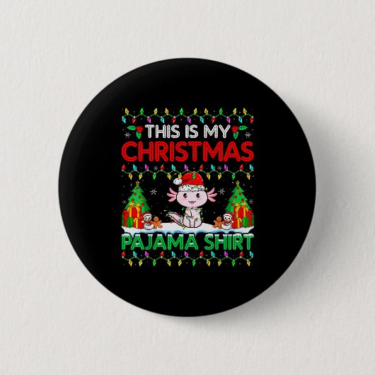 Badge Rond 5 Cm Axolotl Christmas Santa Hat Pajama Shirt Axolotl L (Devant)
