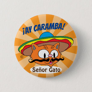 Badge Rond 5 Cm Ay Caramba! Chat à Moustache de Dessin Animé Señor