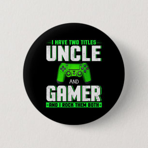 Badge Rond 5 Cm Ayez Deux Titres Oncle Et Gamer Happy Fête des pèr