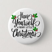 Badge Rond 5 Cm Ayez-vous un joyeux petit Noël (Devant)