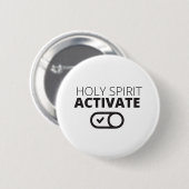 Badge Rond 5 Cm B/W Saint-Esprit Activer l'icône Gospel Graphique  (Devant & derrière)