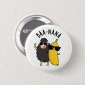 Badge Rond 5 Cm Baa-nana Funny Banana Puns (Devant & derrière)
