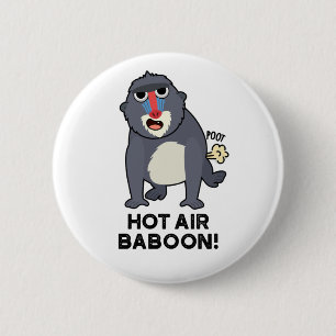 Badge Rond 5 Cm Babouin à air chaud singe drôle qui péte pun