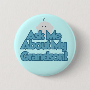 Badge Rond 5 Cm Baby Boy Demandez à propos de My Grandson Tshirts 