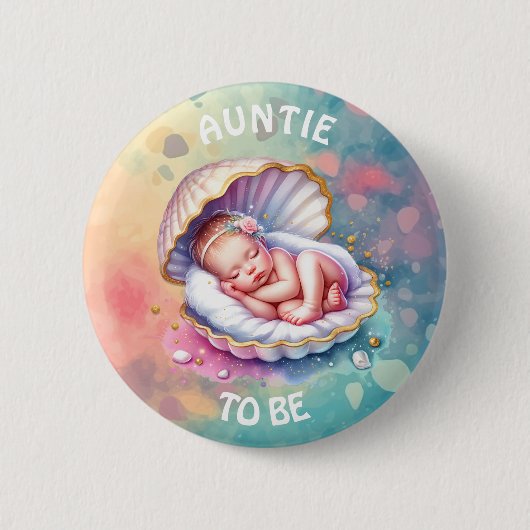 Badge Rond 5 Cm Baby Girl in a Seashell Baby shower Tante to be (Devant)