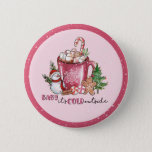 Badge Rond 5 Cm  Baby It's Cold Outside Hot Cocoa Mug<br><div class="desc">Cute pin features a hot cocoa mug with a snowflake on the front. Inside are yummy marshmallows and a candy cane on top of the cocoa. Beside the cup is a snowman, Christmas wintergreen swirl candies, a gingerbread man and a Christmas tree. Typography says Baby it's cold outside. Background is...</div>