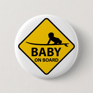 Badge Rond 5 Cm Baby on Board drôle design bébé avec plateau de su