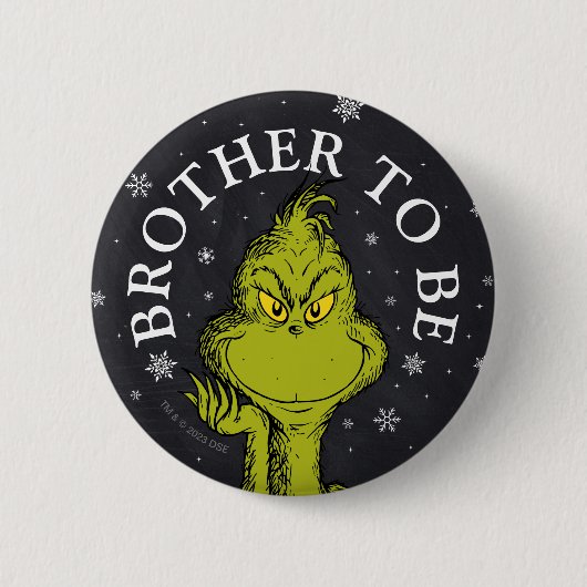 Badge Rond 5 Cm Baby shower de tableau noir Grinch | Frère à être (Devant)