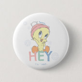 Badge Rond 5 Cm Baby TWEETY™ Hey Snow (Devant)