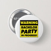 Badge Rond 5 Cm Bachelor En Cours D'Avertissement (Devant & derrière)