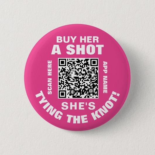 Badge Rond 5 Cm Bachelorette QR Code Acheter Sa Tirage Elle est Ty (Devant)