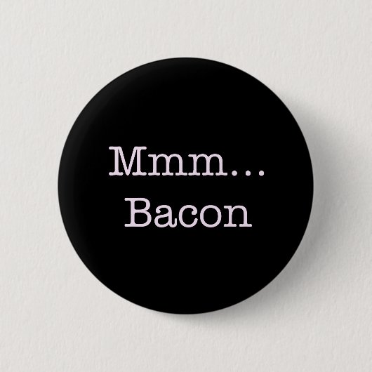 Badge Rond 5 Cm Bacon Mmm (Devant)