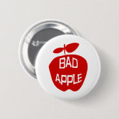 Badge Rond 5 Cm Bad Apple Fun Slogan (Devant & derrière)