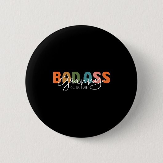 Badge Rond 5 Cm Bad Granny Original Gangster Funny Gift For Grandm (Devant)