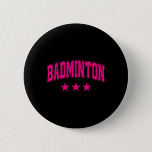 Badge Rond 5 Cm Badminton All Pink Stars Clic Retro Varsity Texte