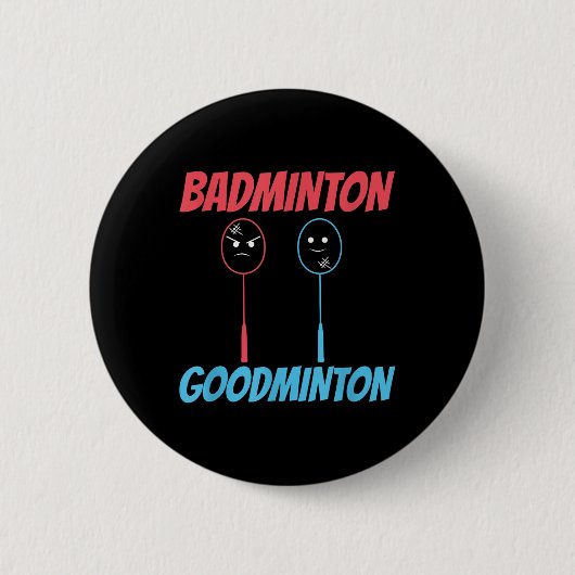 Badge Rond 5 Cm Badminton Goodminton Racket Meme (Devant)