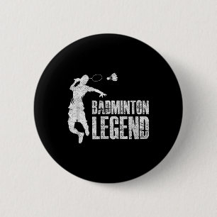 Badge Rond 5 Cm Badminton Legend _ Racket Shuttle _ Badminton Play