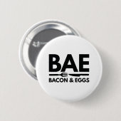 Badge Rond 5 Cm BAE Bacon Et Oeufs (Devant & derrière)