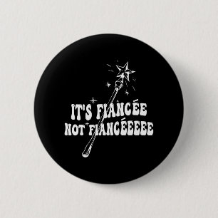 Badge Rond 5 Cm Baguette magique de fiançailles de fiancée drôle p