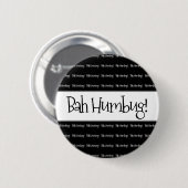 Badge Rond 5 Cm Bah humbug noir noël (Devant & derrière)