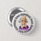 Badge Rond 5 Cm Bah Humbug Old Man (Devant & derrière)