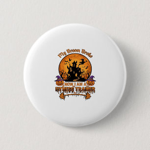 Badge Rond 5 Cm Balai Casse Entraîneur de Fitness Halloween Sorciè