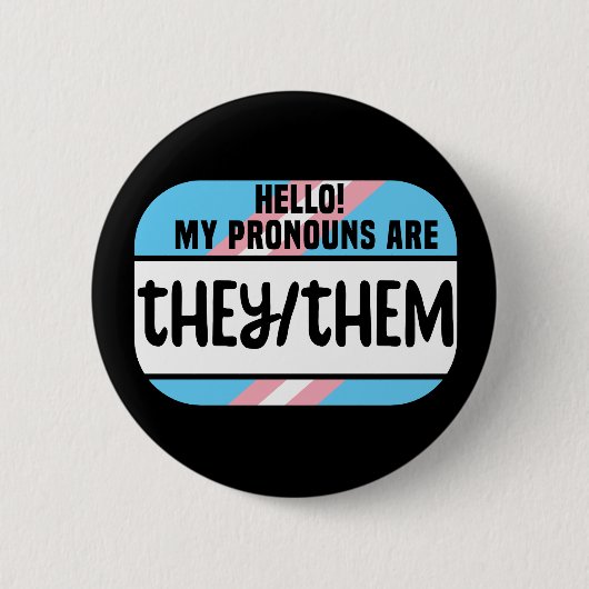 Badge Rond 5 Cm Balise de nom LGBT Pronononounes transgenres qu'il (Devant)