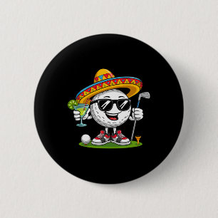 Badge Rond 5 Cm Balle de golf drôle Cinco De Mayo avec sombrero Ma