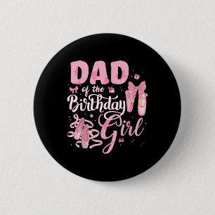 Badge Rond 5 Cm Ballerina Anniversaire Danse Papa Du Bal Fille Ann