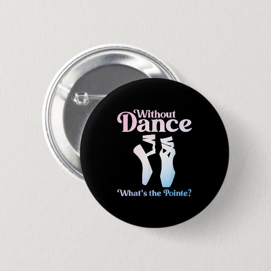 Badge Rond 5 Cm Ballet cool Art Pour Femmes Filles Ballet Danseuse (Devant & derrière)