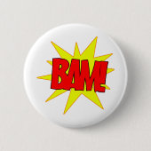Badge Rond 5 Cm Bam ! (Devant)