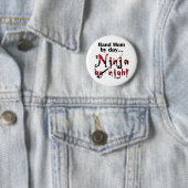 Badge Rond 5 Cm Band Mom Ninja (En situation)