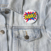 Badge Rond 5 Cm Bande dessinée BANG (En situation)
