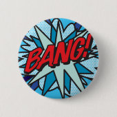 Badge Rond 5 Cm Bande dessinée Pop Art BANG! (Devant)