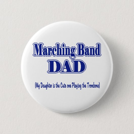 Badge Rond 5 Cm Bande Marching papa/ Trombone (Devant)
