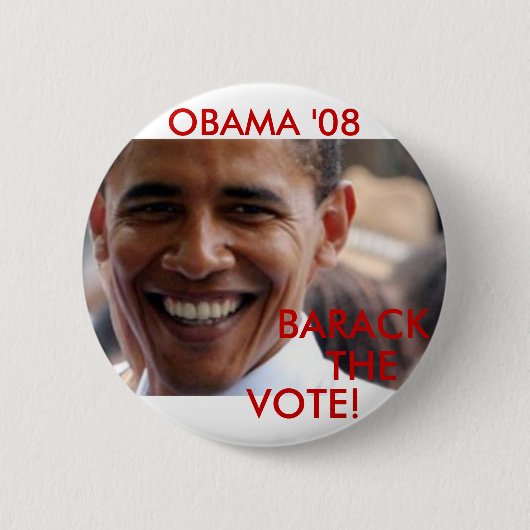 Badge Rond 5 Cm Barack le vote '08 (Devant)