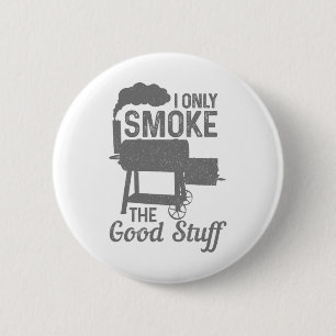 Badge Rond 5 Cm Barbecue Viande Fumeur Grill Grill Fumeur Drôle