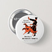 Badge Rond 5 Cm Barclays Russe StoutBarclays Russe Stout (Devant & derrière)