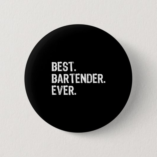 Badge Rond 5 Cm Bartender Ever Bartending Funny Gift Christmas (Devant)