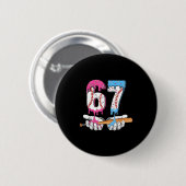 Badge Rond 5 Cm Baseball 67 Ice Cream Drip Six Seven Boys Funny Me (Devant & derrière)