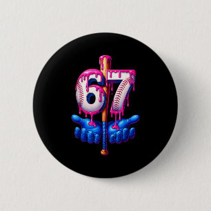 Badge Rond 5 Cm Baseball Drip 6 7 Numéro 67 Six Sept Mème Hommes