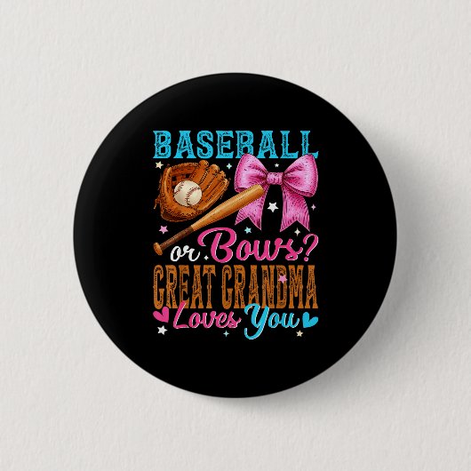 Badge Rond 5 Cm Baseball Or Bows Great Grandma Loves You Gender Re (Devant)